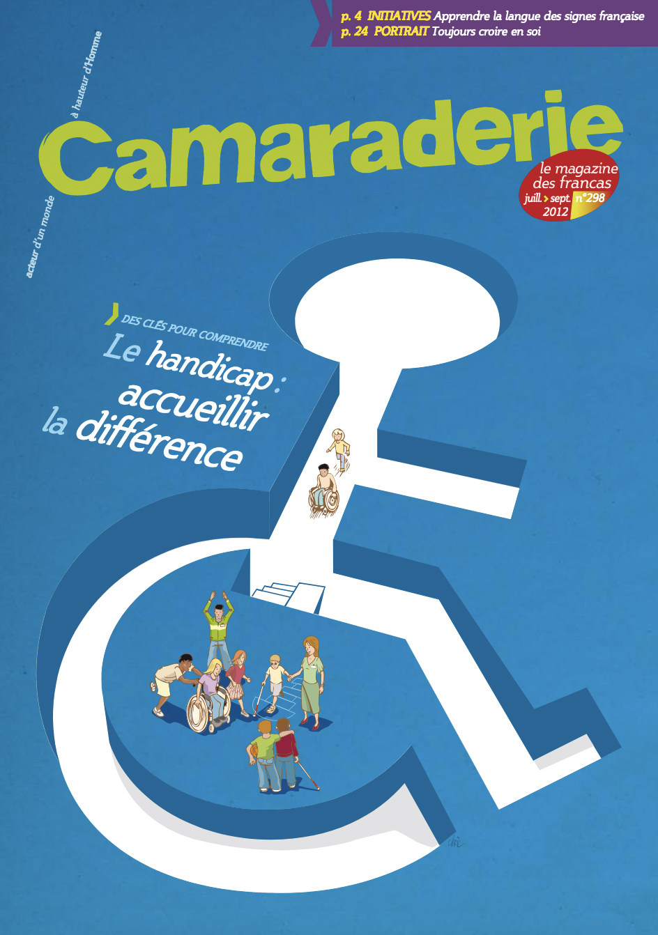 Camaraderie : Handicap, accueillir la différence